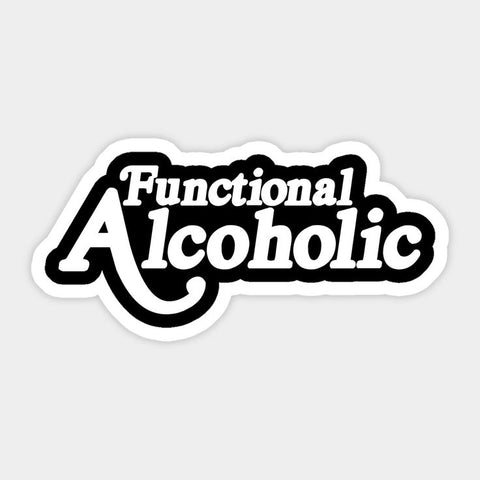 Functional Alcoholic Sticker