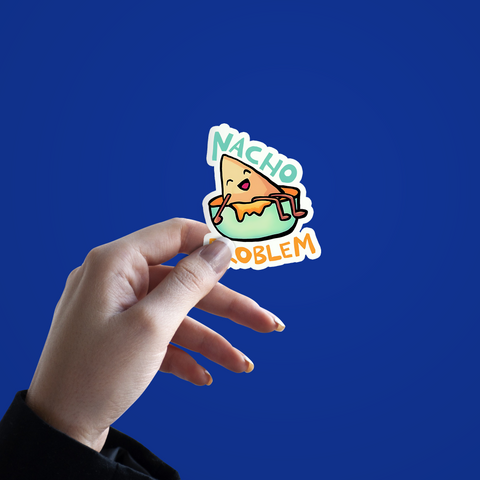 Nacho Problem  Sticker