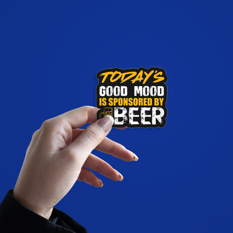 Today's Good Mood Is Sponsored By Beer Sticker