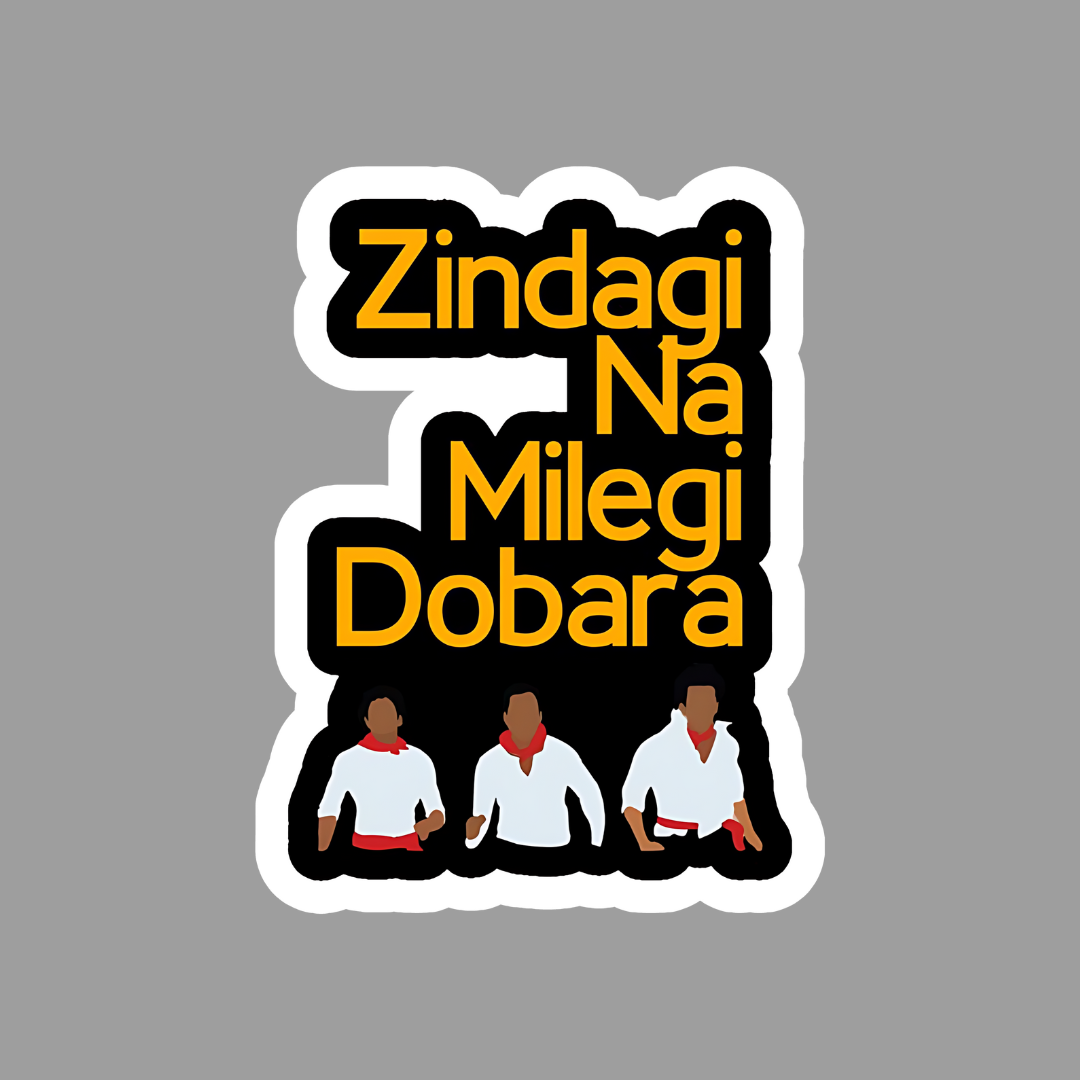 Zindagi na Milegi Dobara Movie Sticker