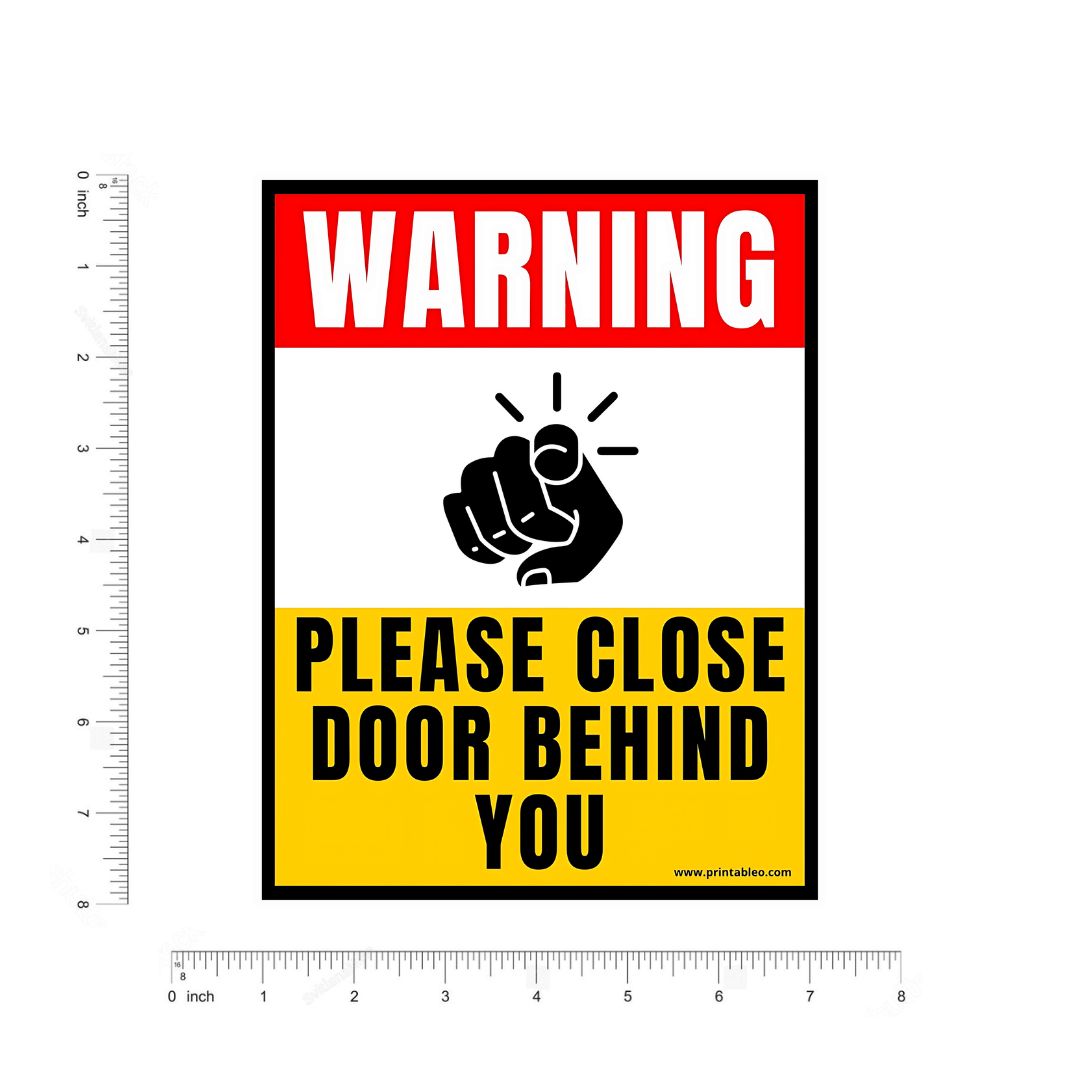 Warning,Please Close Door Behind You Sticker