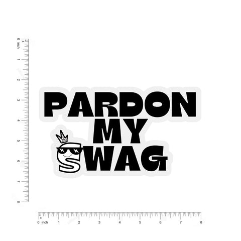 Pardon My Swag Sticker