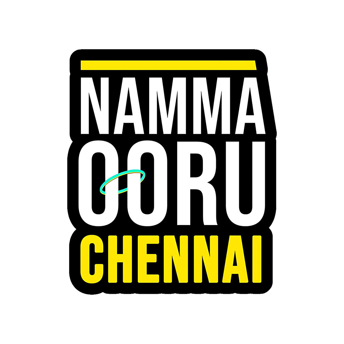 Namma Ooru Chennai Sticker