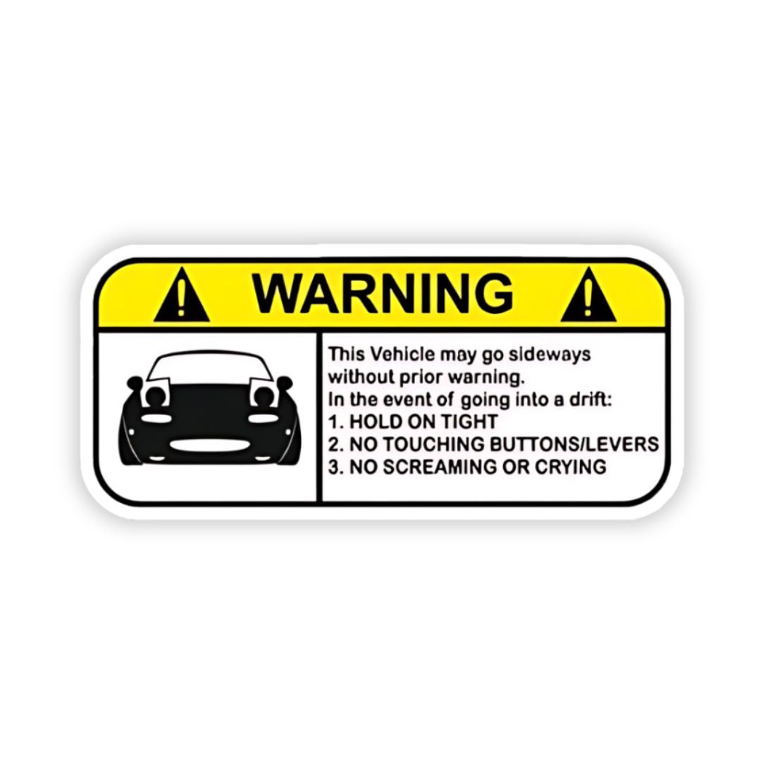 Warning! This vehicle may go sideways bumper Sticker