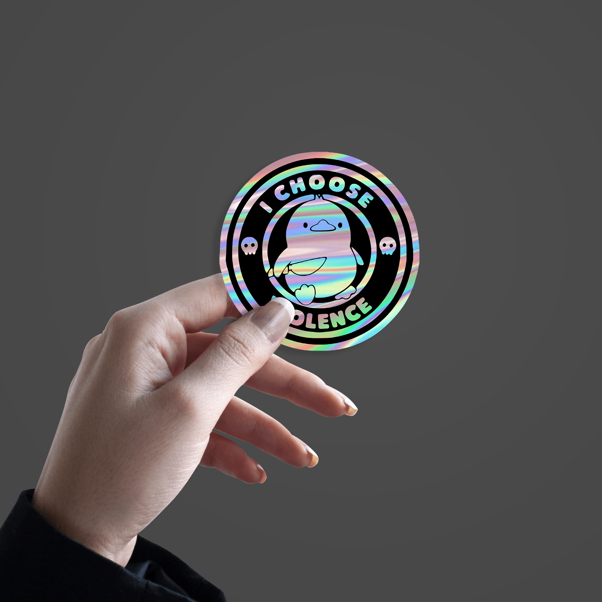 I Choose Violence Holographic Sticker