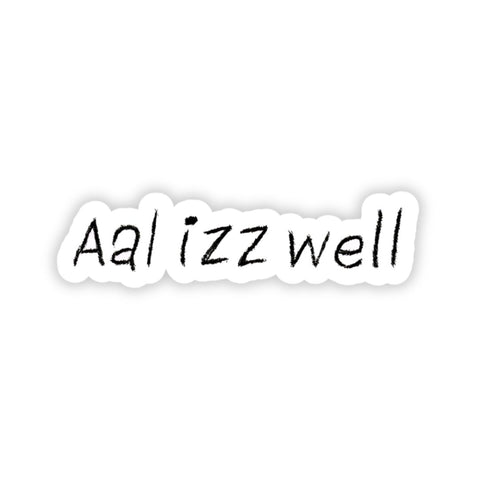 Aal izz well bumper Sticker