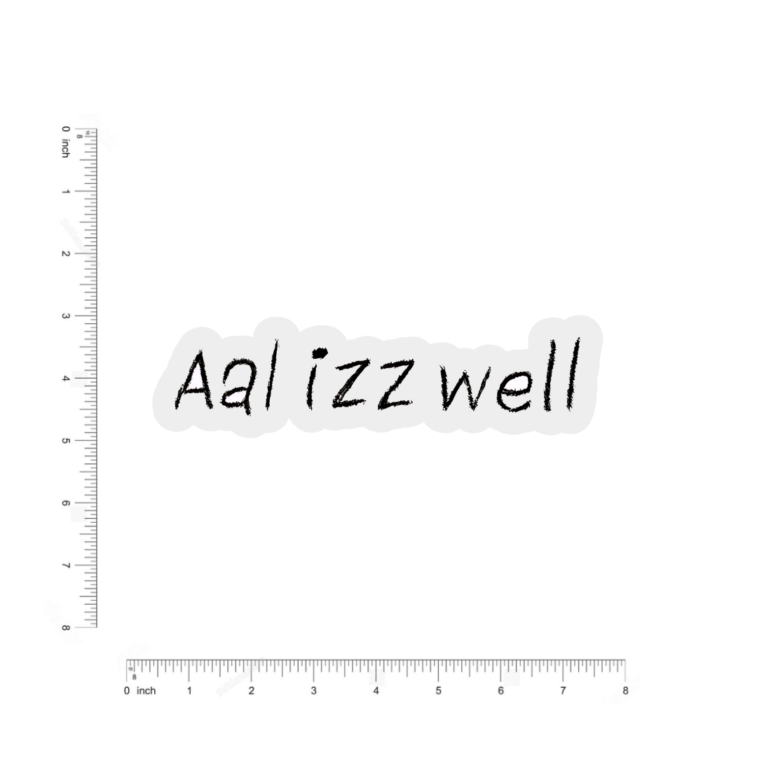 Aal izz well bumper Sticker