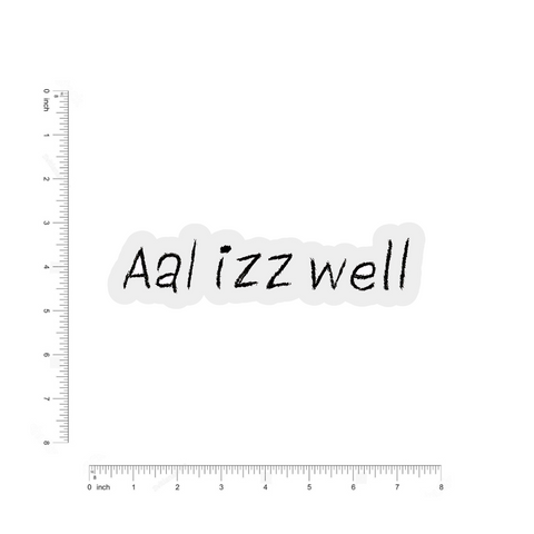 Aal izz well bumper Sticker