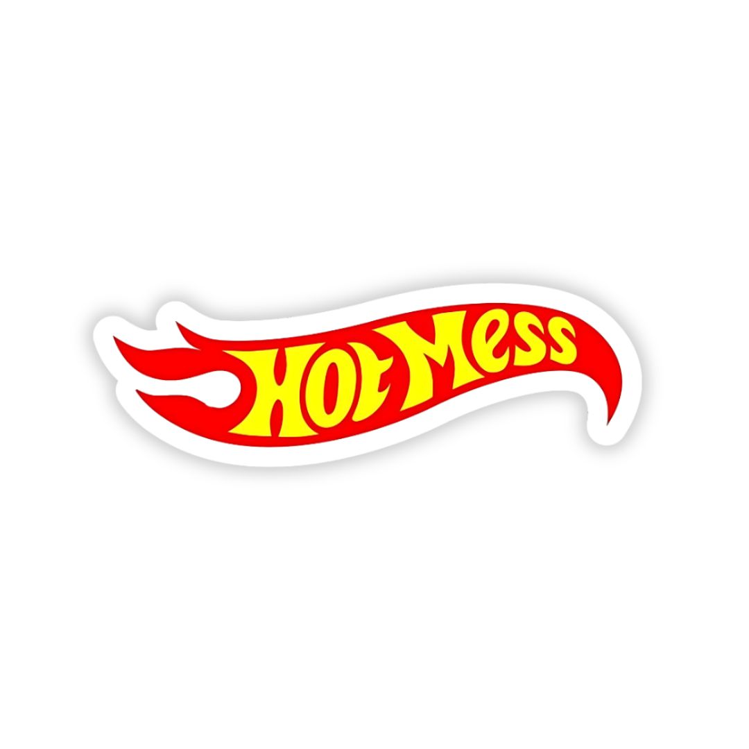 Hot mess Bumper Sticker