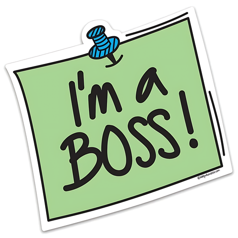 I'm a Boss sticker