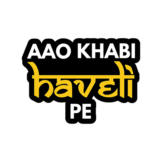 Aao Kabhi Haveli Pe Sticker