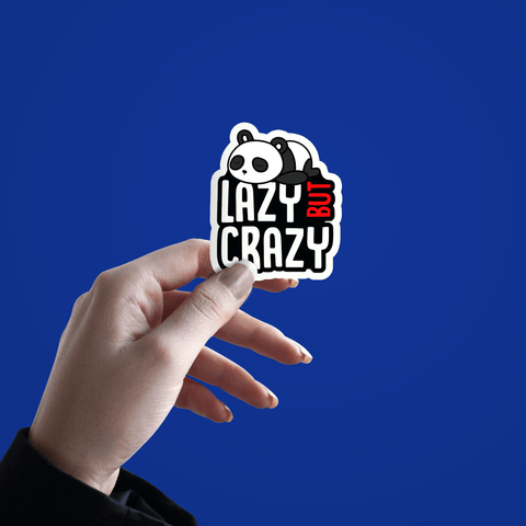 Lazy But Crazy Panda Sticker