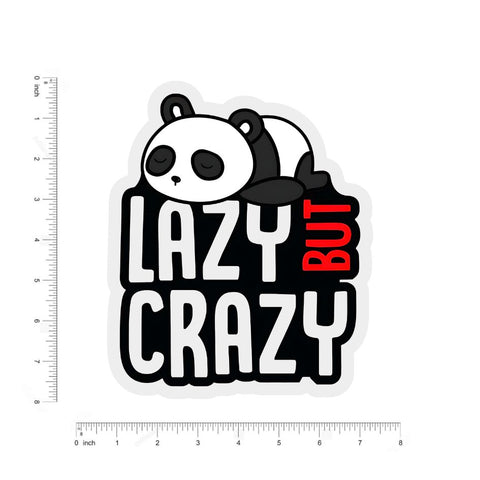 lazy but crazy panda bumper sticker