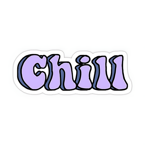 Chill Sticker