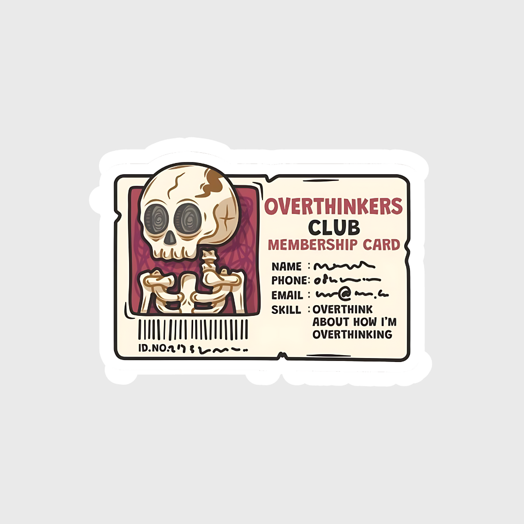 overthinker club sticker