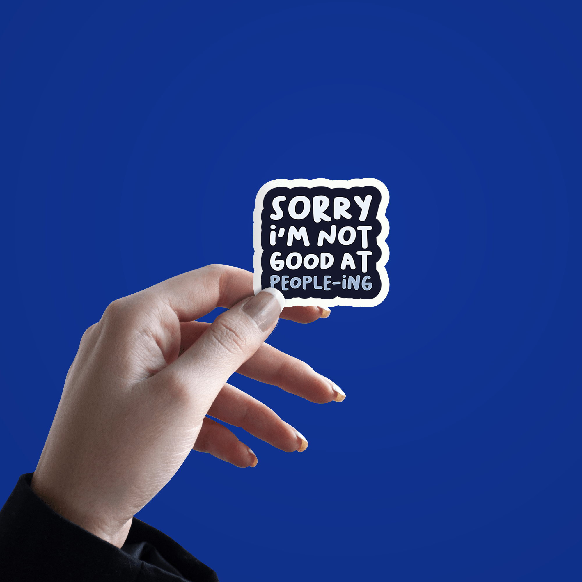 Sorry I'm Not Good Sticker