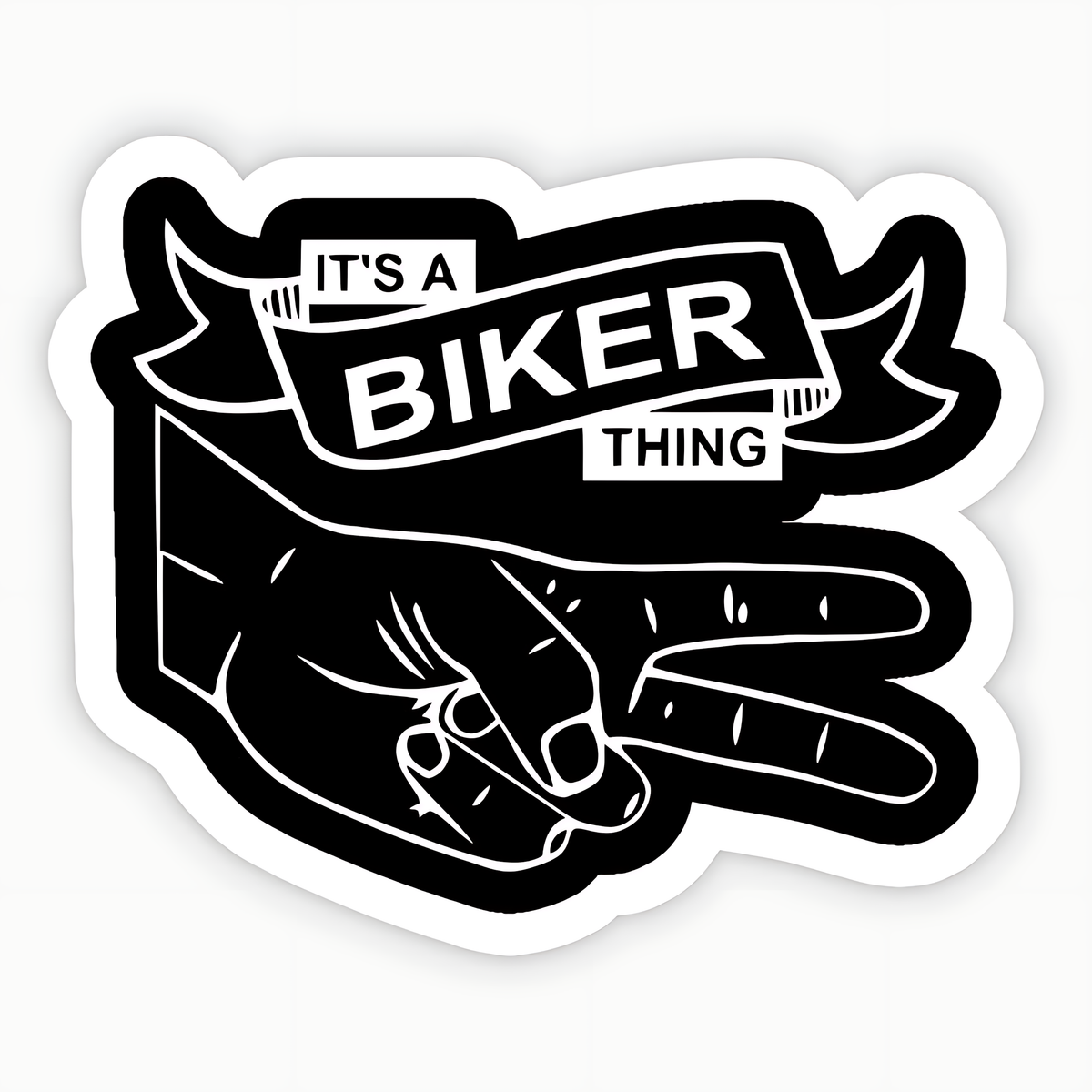 Its a biker thing Sticker