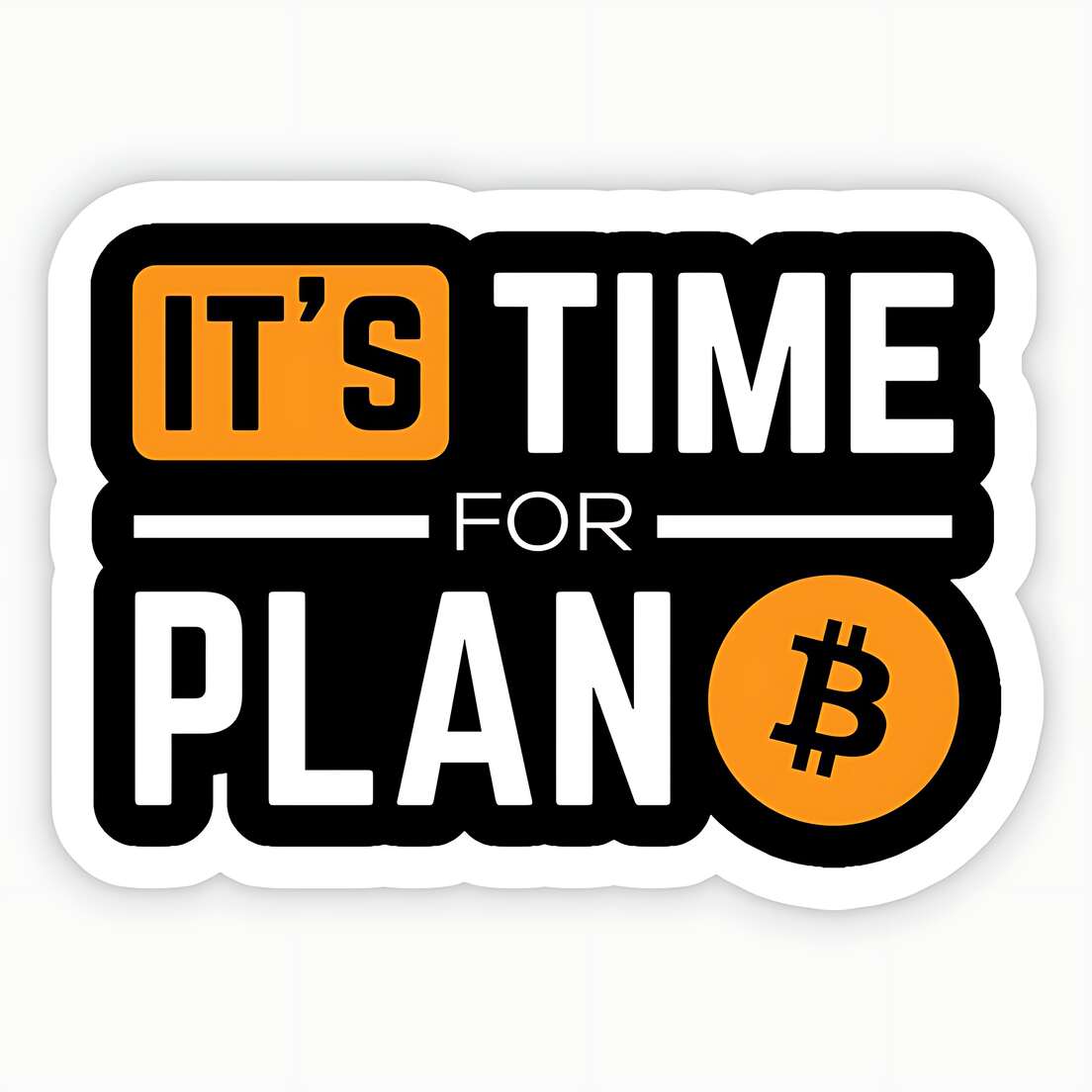 Its Time For Plan "B"