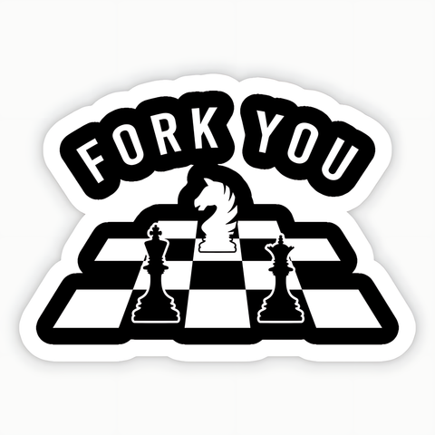 Fork You Funny Chess Sticker