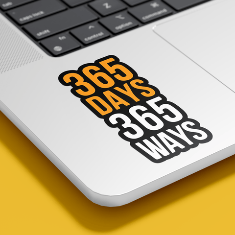 365 Days 365 Ways Sticker