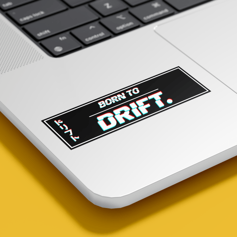 Born to drift Sticker