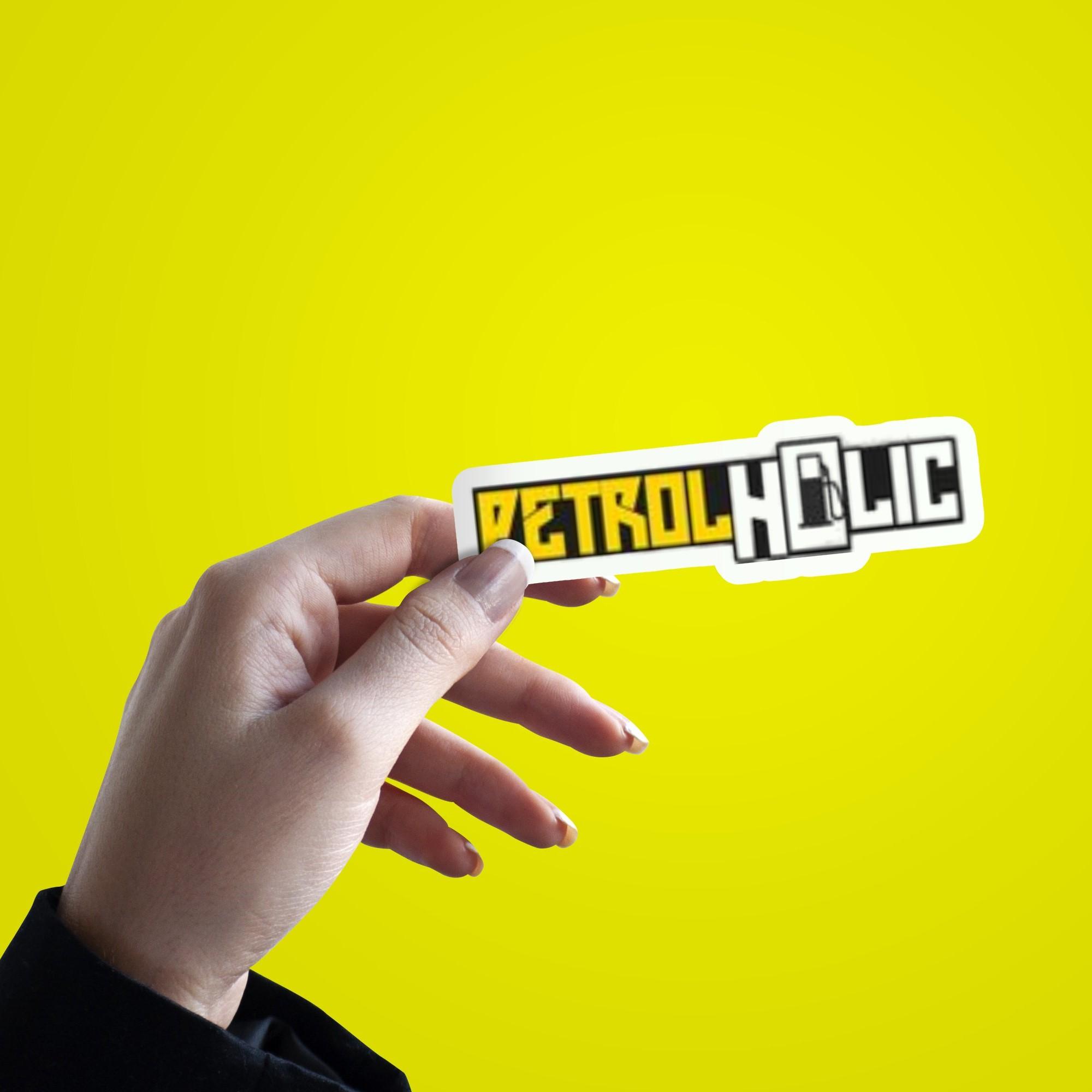 Petrolholic Sticker