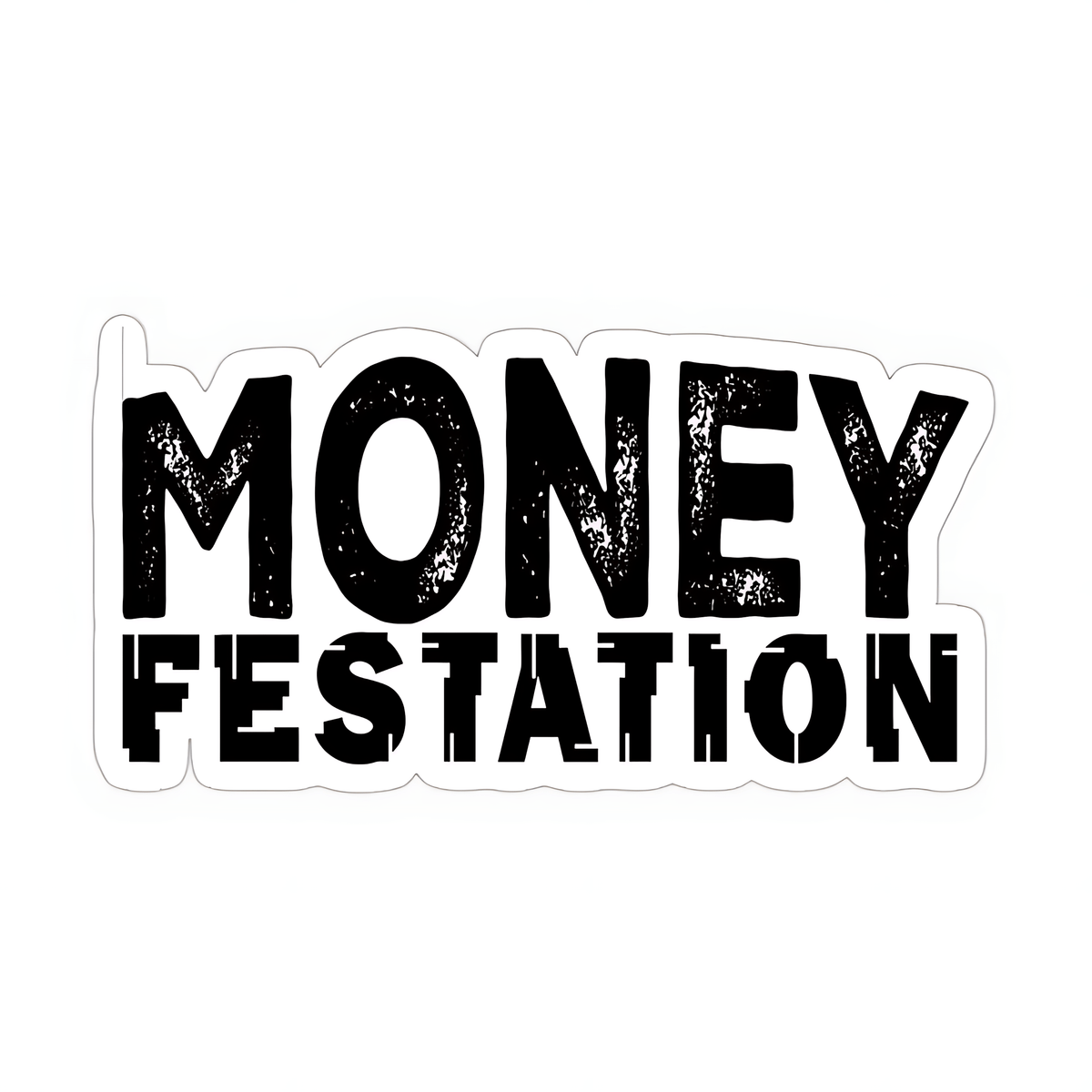 Money Festation Sticker