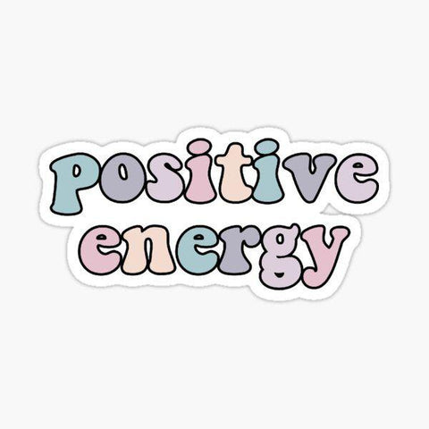 Positive Energy Sticker