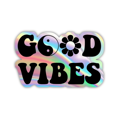 Good Vibes Holographic Sticker