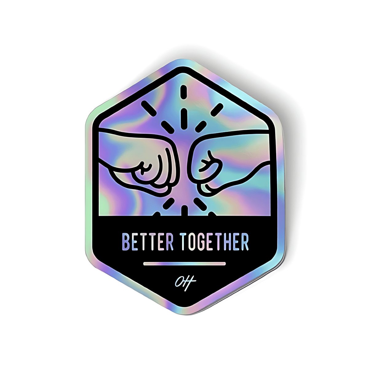 Better Together Sticker