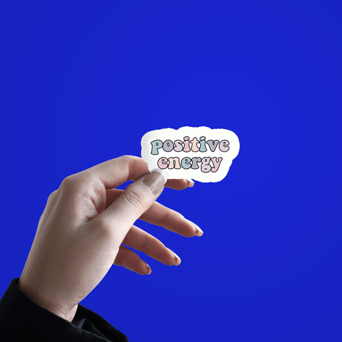 Positive Energy Sticker