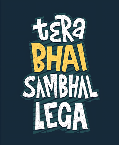 tera bhai sambha lega Sticker