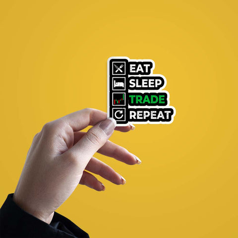 Eat Sleep Trade Repeat Sticker