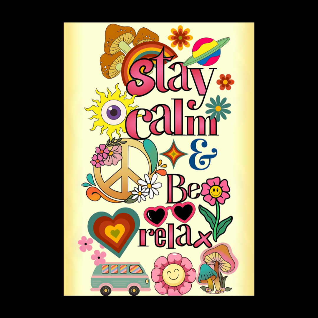 Stay calm and be relax poster