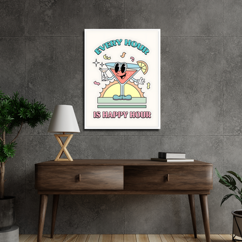 Every hour is happy hour poster